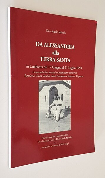 DA ALESSANDRIA ALLA TERRA SANTA in Lambretta dal 17 Giugno …