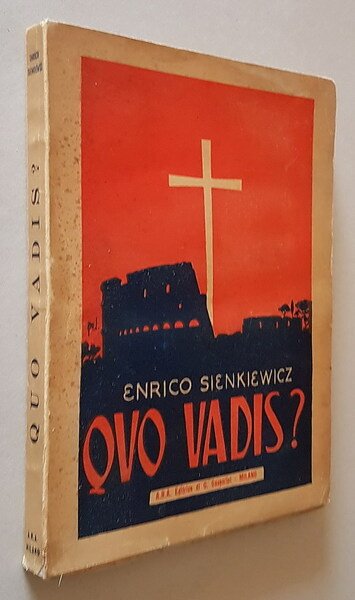 QUO VADIS.? - Racconto del tempo di Nerone