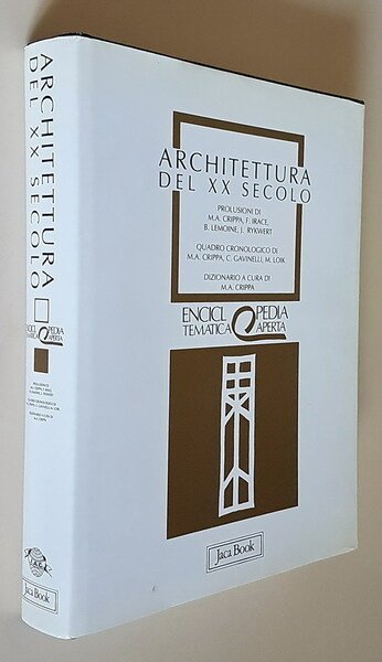 Enciclopedia tematica aperta - ARCHITETTURA DEL XX SECOLO