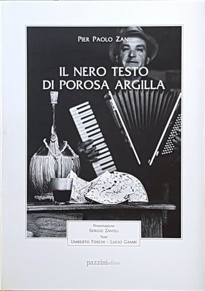 IL NERO TESTO DI POROSA ARGILLA presentazione Sergio Zavoli