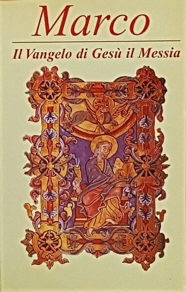 MARCO il Vangelo di Gesu' il Messia