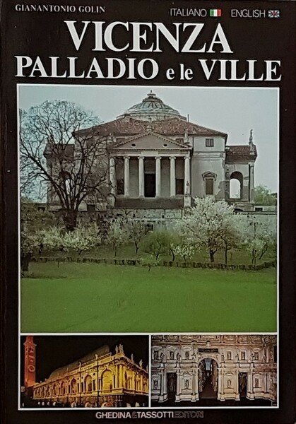 VICENZA - PALLADIO E LE VILLE