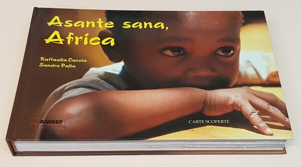 ASANTE SANA, AFRICA - Prefazione di Giobbe Covatta