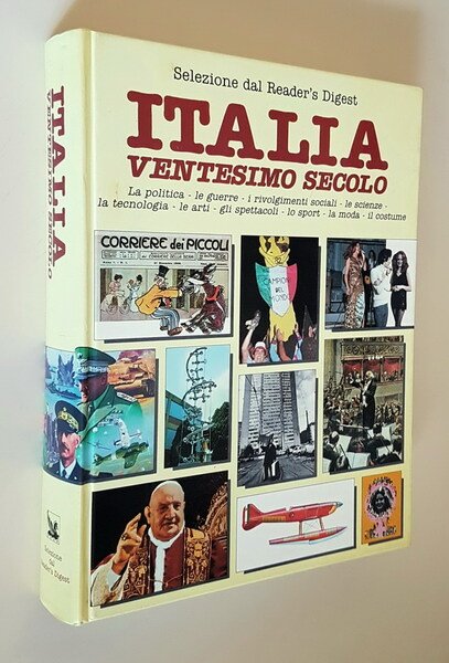 ITALIA - VENTESIMO SECOLO - La politica, le guerre, i …