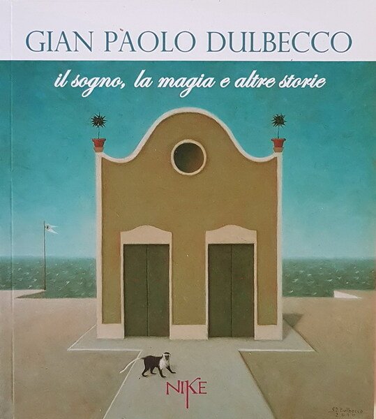 N. 2 cataloghi di mostre del pittore GIAN PAOLO DULBECCO: …