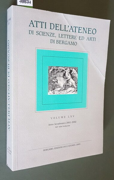 ATTI DELL'ATENEO DI SCIENZE, LETTERE ED ARTI DI BERGAMO (volume …