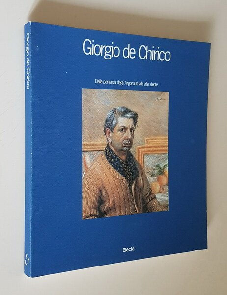 GIORGIO DE CHIRICO - Dalla partenza degli Argonauti alla vita …