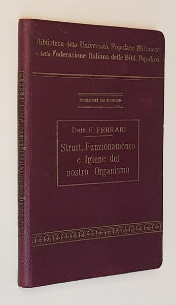 Nozioni di Igiene - STRUTTURA, FUNZIONAMENTO E IGIENE DEL NOSTRO …