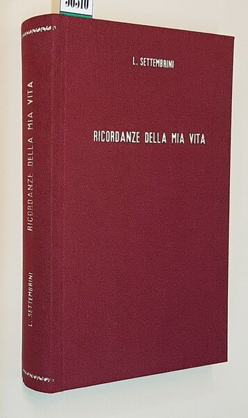 RICORDANZE DELLA MIA VITA a cura di Adolfo Omodeo