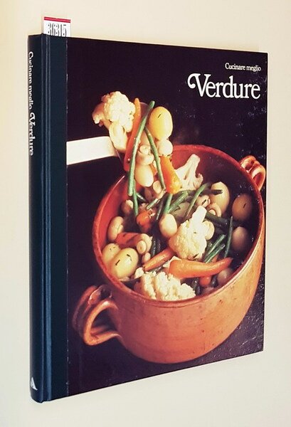 Cucinare meglio - VERDURE