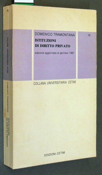 ISTITUZIONI DI DIRITTO PRIVATO edizione aggiornata al gennaio 1981