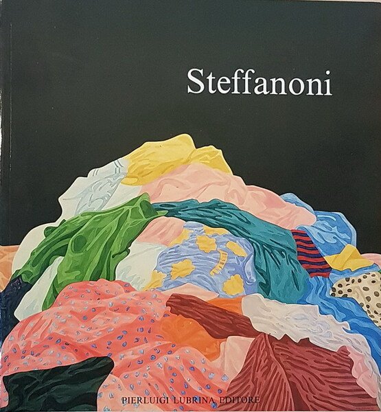 ATTILIO STEFFANONI - Dipinti 1960-1985