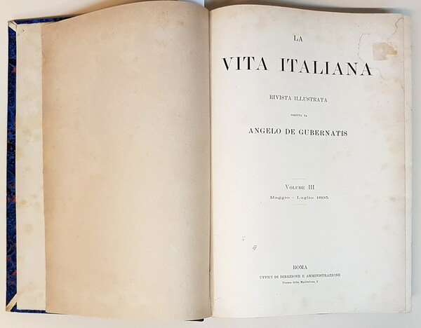 LA VITA ITALIANA - Rivista illustrata: VOLUME III (Maggio - …