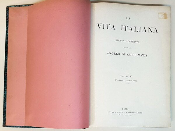 LA VITA ITALIANA - Rivista illustrata: VOLUME VI (febbraio - …