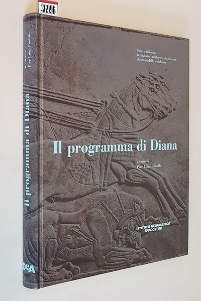 IL PROGRAMMA DI DIANA - Storia, ambiente, tradizione venatoria, alla …