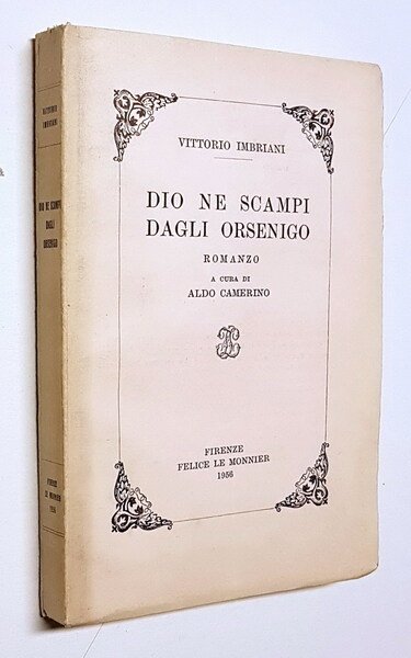 DIO NE SCAMPI DAGLI ORSENIGO a cura di Aldo Camerino