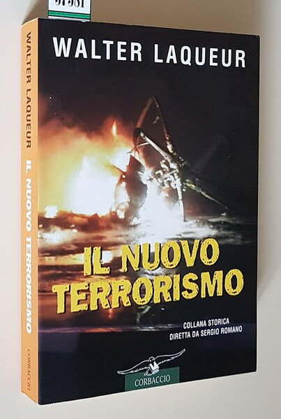 IL NUOVO TERRORISMO - Fanatismo e armi di distruzione di …