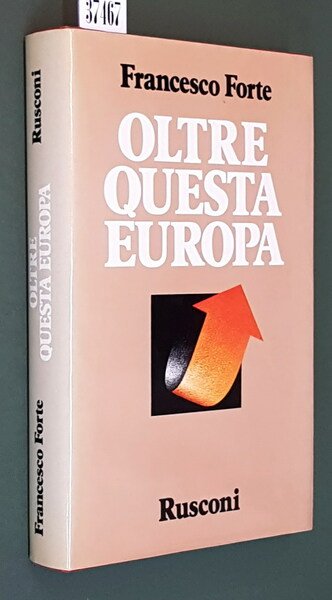 OLTRE QUESTA EUROPA