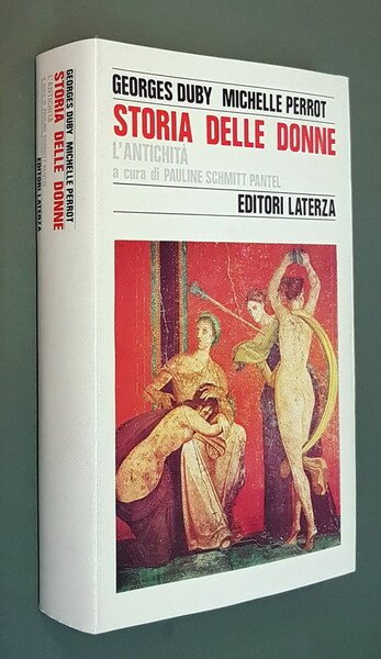 Storia delle Donne in Occidente - L'ANTICHITA' a cura di …