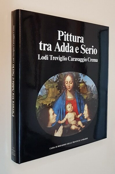 PITTURA TRA ADDA E SERIO - Lodi Treviglio Caravaggio Crema