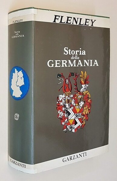 STORIA DELLA GERMANIA dalla Riforma ai nostri giorni con l'aggiunta …