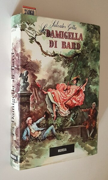 LA DAMIGELLA DI BARD romanzo e commedia