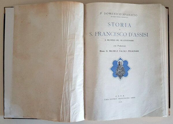 STORIA DI S. FRANCESCO D'ASSISI a ricordo del VII centenario