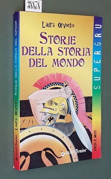 STORIE DELLA STORIA DEL MONDO