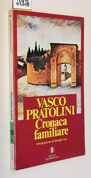 CRONACA FAMILIARE - Introduzione di Giorgio Luti