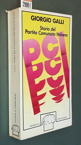 STORIA DEL PARTITO COMUNISTA ITALIANO