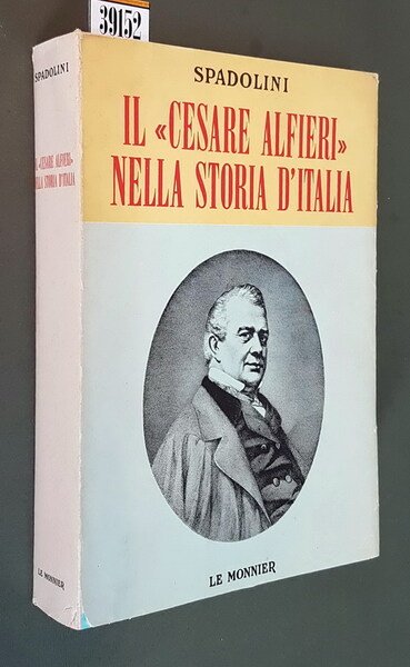 IL \CESARE ALFIERI" NELLA STORIA D'ITALIA - Nascita e primi …