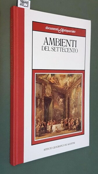 AMBIENTI DEL SETTECENTO