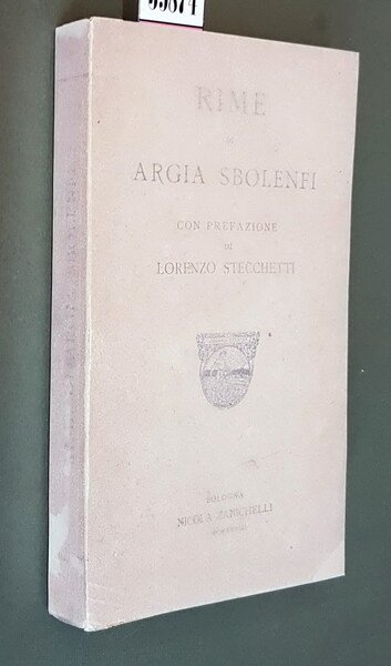 RIME DI ARGIA SBOLENFI con prefazione di Lorenzo Stecchetti