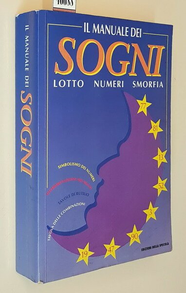 SOGNI - Lotto, numeri smorfia