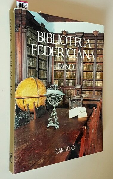 BIBLIOTECA FEDERICIANA - FANO
