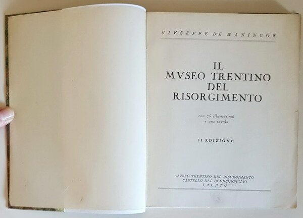 IL MUSEO TRENTINO DEL RISORGIMENTO