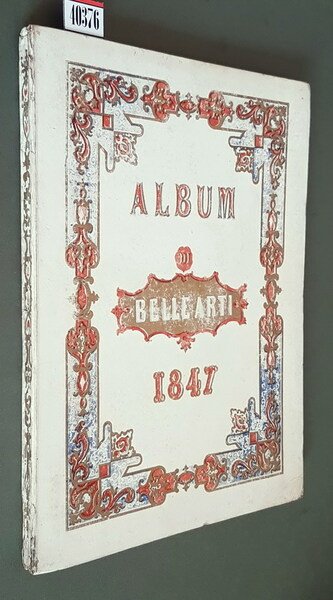 ALBUM DELLA PUBBLICA ESPOSIZIONE DEL 1847