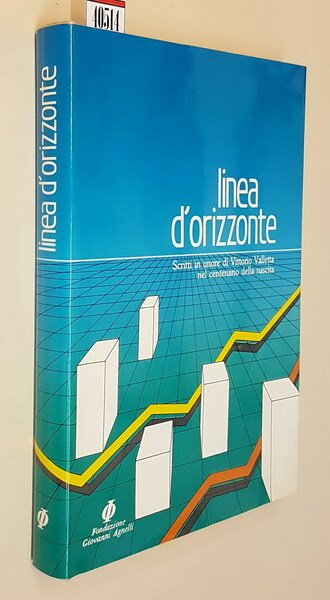 LINEA D'ORIZZONTE - Scritti in onore di Vittorio Valletta nel …