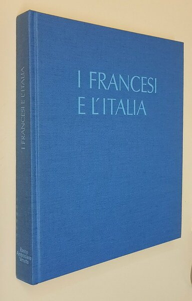 I FRANCESI E L'ITALIA