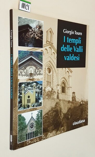 I TEMPLI DELLE VALLI VALDESI - Itinerario storico-turistico