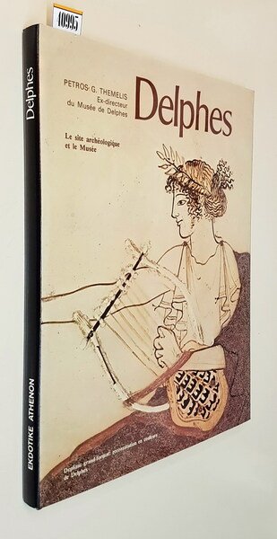 DELPHES le site archÃ©ologique et le MusÃ©e