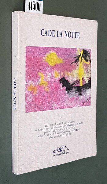 CADE LA NOTTE