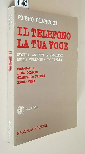 IL TELEFONO LA TUA VOCE - Storia, aspetti e problemi …