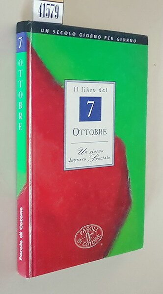 IL LIBRO DEL 7 OTTOBRE - Un giorno davvero speciale