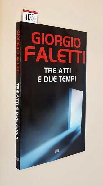 TRE ATTI E DUE TEMPI