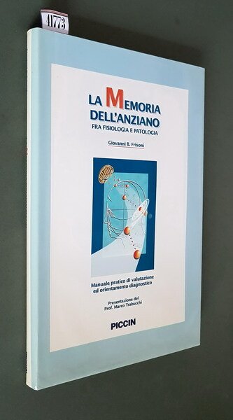 LA MEMORIA DELL'ANZIANO fra fisiologia e patologia