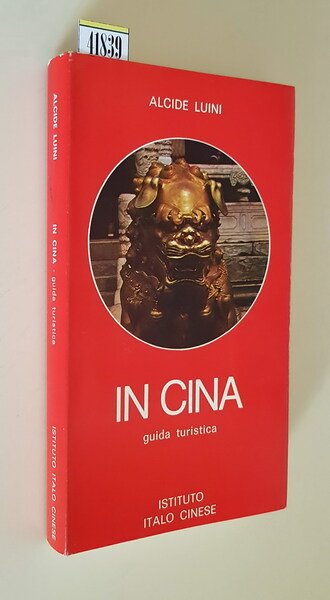 IN CINA - Guida turistica