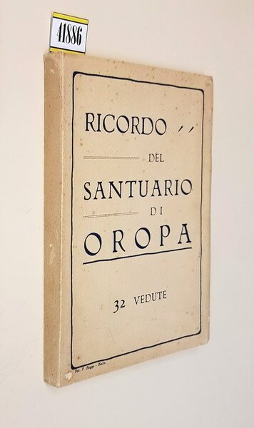 RICORDO DEL SANTUARIO DI OROPA - 32 vedute