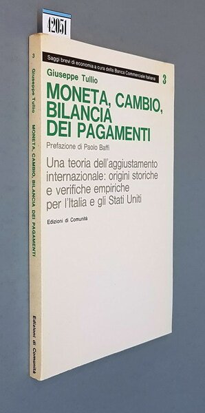 MONETA, CAMBIO, BILANCIA DEI PAGAMENTI - Una teoria dell'aggiustamento internazionale: …