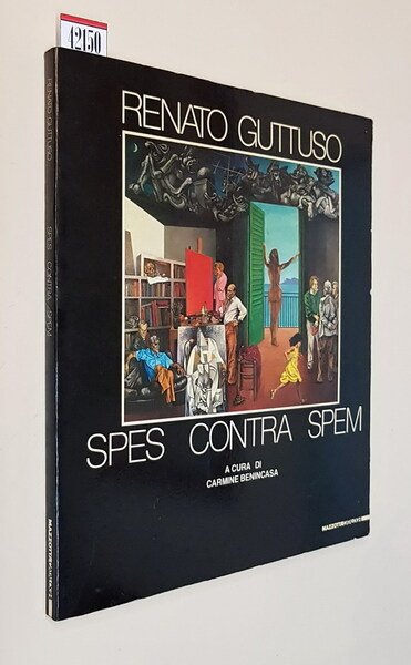 RENATO GUTTUSO - SPES CONTRA SPEM